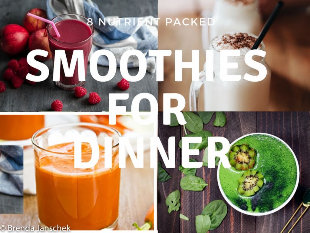 Brenda-Janschek-Recipe-Smoothie -For-Dinner.jpg